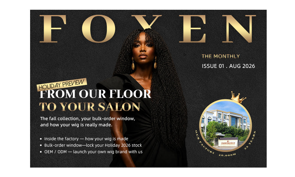 August 2026 Issue | Foxen Hair Monthly